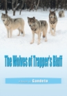 Image for Wolves of Trapper&#39;s Bluff.