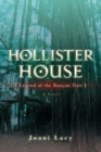 Image for Hollister House: {Legend of the Banyan Tree}