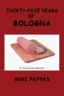 Image for Thirty-Five Years of Bologna