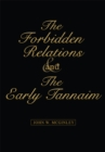 Image for Forbidden Relations and the Early Tannaim: No Subtitle