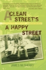 Image for Clean Street&#39;s a Happy Street: A Bronx Memoir
