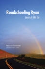 Image for Roadschooling Ryan: Learn as We Go