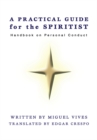 Image for Practical Guide for the Spiritist: Handbook on Personal Conduct