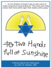 Image for Two Hands Full of Sunshine (Volume 2): An Epic About Children Trapped in the Holocaust