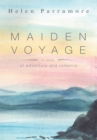 Image for Maiden Voyage: A Novel of Adventure and Romance