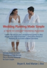 Image for Wedding Planning Made Simple: A All-In-One Wedding Planner