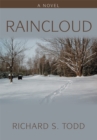 Image for Raincloud: A Novel