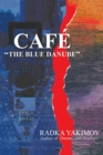 Image for Cafe &amp;quot;The Blue Danube&amp;quote