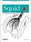 Image for Squid  : the definitive guide