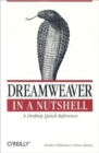 Image for Dreamweaver in a nutshell  : a desktop quick reference
