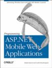 Image for Programming ASP.NET Mobile Web Applications +CD