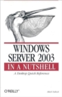 Image for Windows Server 2003 in a Nutshell
