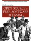Image for Understanding Open Source and Free Software Licensing