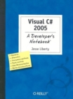 Image for Visual C# 2005 - A Developer&#39;s Notebook