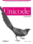 Image for Unicode explained