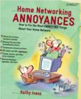 Image for Home networking annoyances: how to fix the most annoying things about your home network
