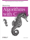 Image for Mastering algorithms with C