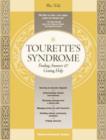 Image for Tourette&#39;s Syndrome : Finding Answers and Getting Help