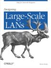 Image for Designing large-scale LANs