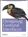 Image for Designing gestural interfaces