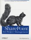 Image for SharePoint for project managers  : how to create a project management information system (PMIS) with SharePoint