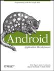 Image for Android application development  : programming with the Google SDK