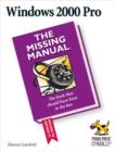 Image for Windows 2000 Pro: the missing manual