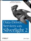Image for Data-driven services with Silverlight 2