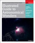 Image for Illustrated Guide to Astronomical Wonders