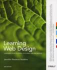 Image for Learning Web design  : a beginner&#39;s guide to (X)HTML, style sheets, and Web graphics