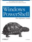 Image for Windows PowerShell  : the definitive guide