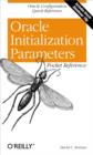 Image for Oracle Initialization Parameters pocket reference