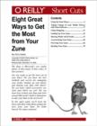 Image for Eight Great Ways to Get the Most from Your Zune