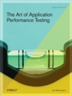 Image for The art of application performance testing