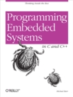 Image for Programming embedded systems: with C and GNU development tools.