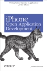 Image for iPhone Open Application development: programming an exciting mobile platform