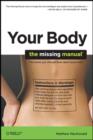 Image for Your Body : The Missing Manual