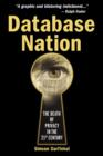Image for Database nation: the death of privacy in the 21st century
