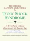 Image for The Official Patient&#39;s Sourcebook on Toxic Shock Syndrome
