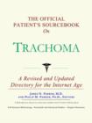Image for The Official Patient&#39;s Sourcebook on Trachoma