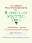 Image for The Official Parent&#39;s Sourcebook on Respiratory Syncytial Virus