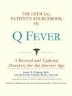 Image for The Official Patient&#39;s Sourcebook on Q Fever