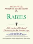 Image for The Official Patient&#39;s Sourcebook on Rabies