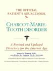 Image for The Official Patient&#39;s Sourcebook on Charcot-Marie-Tooth Disorder