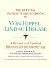 Image for The Official Patient&#39;s Sourcebook on Von Hippel-Lindau Disease