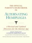 Image for The Official Parent&#39;s Sourcebook on Alternating Hemiplegia