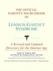 Image for The Official Parent&#39;s Sourcebook on Lennox-Gastaut Syndrome