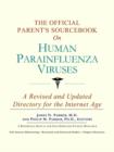 Image for The Official Parent&#39;s Sourcebook on Human Parainfluenza Viruses