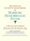 Image for The Official Patient&#39;s Sourcebook on Marburg Hemorrhagic Fever