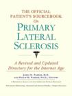 Image for The Official Patient&#39;s Sourcebook on Primary Lateral Sclerosis